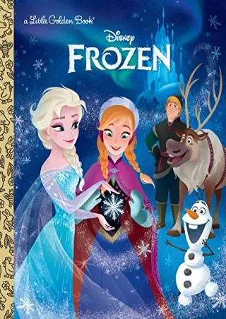 [PDF] DOWNLOAD Frozen (Disney Frozen) (Little Golden Book)