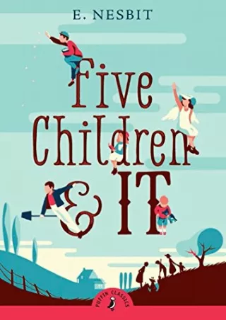 Read ebook [PDF] Five Children and It (Puffin Classics)