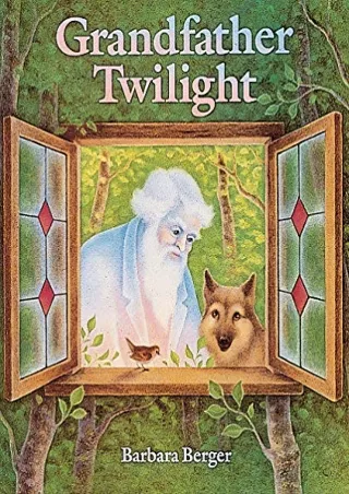 PDF/READ Grandfather Twilight (Paperstar Book)