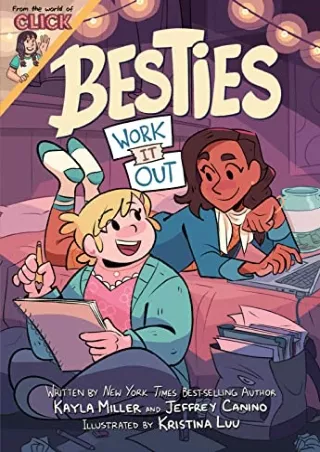 [PDF READ ONLINE] Besties: Work It Out (The World of Click)