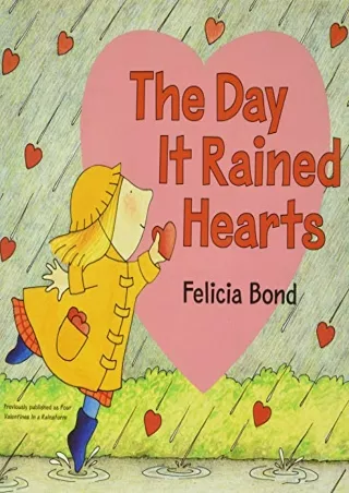 DOWNLOAD/PDF Day It Rained Hearts