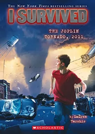 PDF_ I Survived the Joplin Tornado, 2011 (I Survived 12), Volume 12 (I Survived)