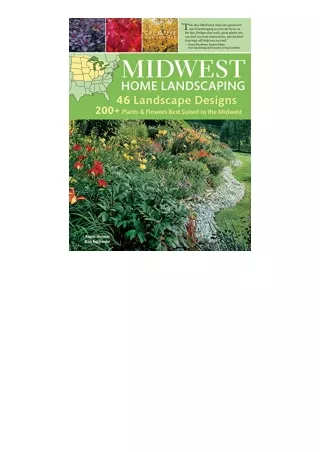 Kindle online PDF Midwest Home Landscaping 3rd Edition Including SouthCentral Canada Creative Homeowner 46 Landscape Des