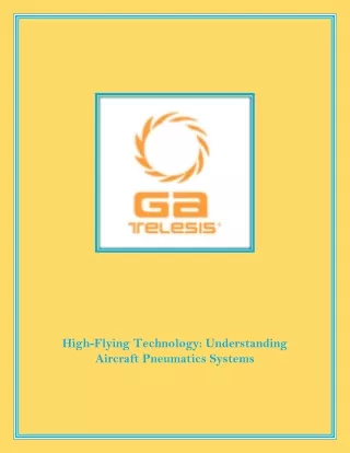 High-Flying Technology Understanding Aircraft Pneumatics Systems