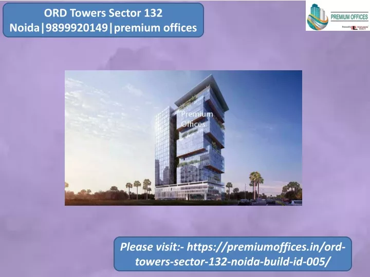 ord towers sector 132 noida 9899920149 premium