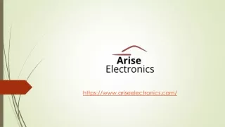 Electronics items provided by Arise Electronics
