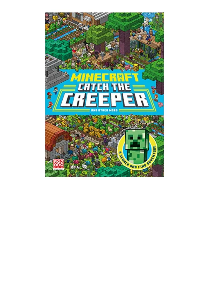 PPT - Download PDF Minecraft Catch the Creeper and Other Mobs A Search ...