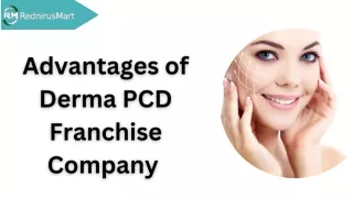Advantages of Derma PCD Franchise Company