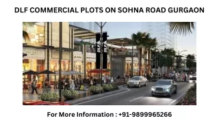 Dlf commercial plots on sohna Road Gurgaon Location Map, Dlf commercial plots on