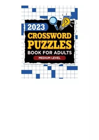 PDF read online Medium Crossword Puzzle Books For Adults With Full Solutions Entertaining and Relaxing Cross Word Puzzle