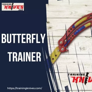 butterfly trainer