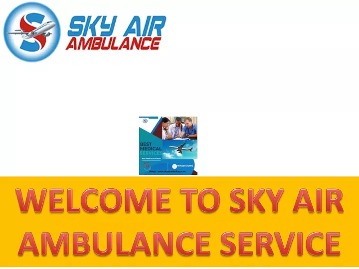 welcome to sky air ambulance service