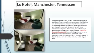 Hotels in Manchester tn