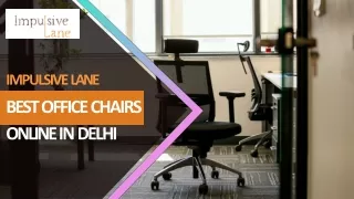 Best Office Chairs Online in Delhi