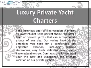 Luxury Private Yacht Charters