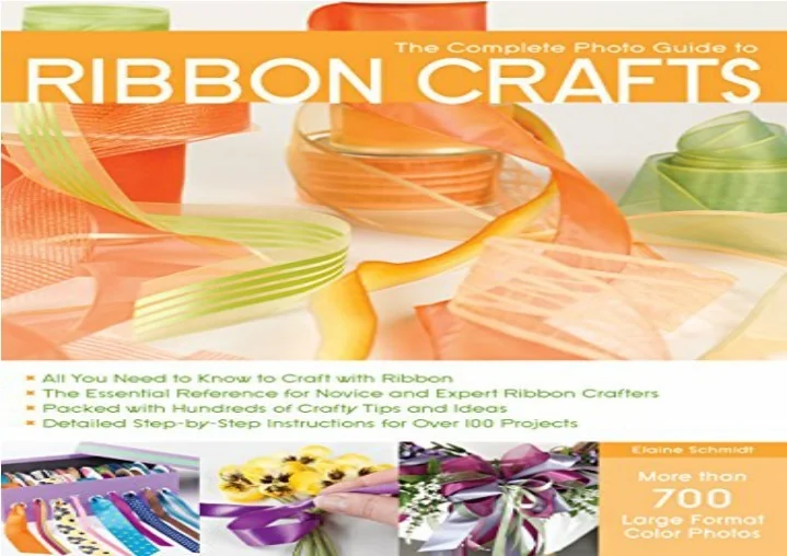 PPT - READ EBOOK [PDF] The Complete Photo Guide to Ribbon Crafts: *All ...