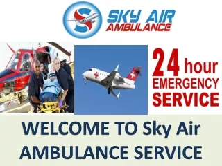 Risk-Free Medical Transportation Provider from Nagpur and Raigarh by Sky Air Ambulance