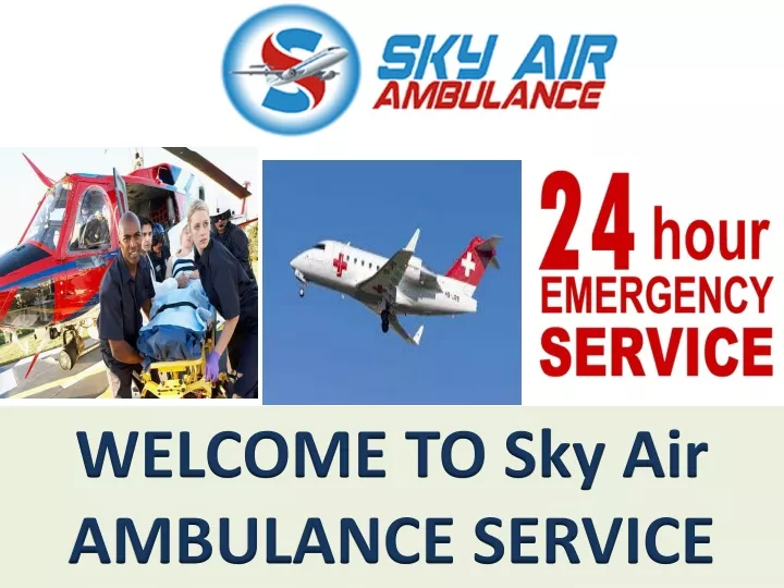 welcome to sky air ambulance service