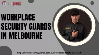 workplace security guards in melbourne
