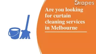 Are you looking for curtain cleaning services in Melbourne