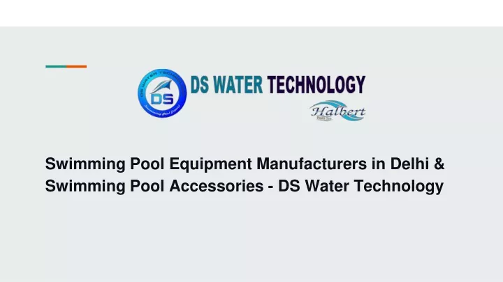 swimming pool equipment manufacturers in delhi swimming pool accessories ds water technology