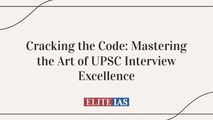 cracking the code mastering the art of upsc