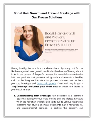 Boost Hair Growth and Prevent Breakage with Our Proven Solutions