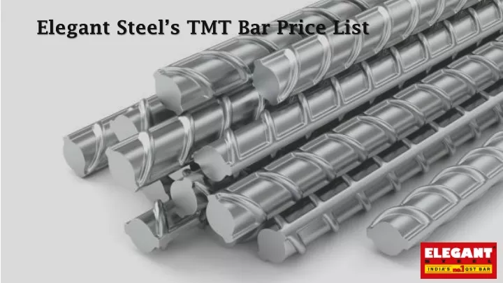 elegant steel s tmt bar price list