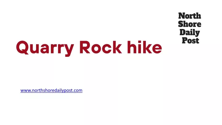 quarry rock hike