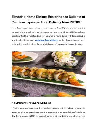 Elevating Home Dining_ Exploring the Delights of Premium Japanese Food Delivery from INTOKU