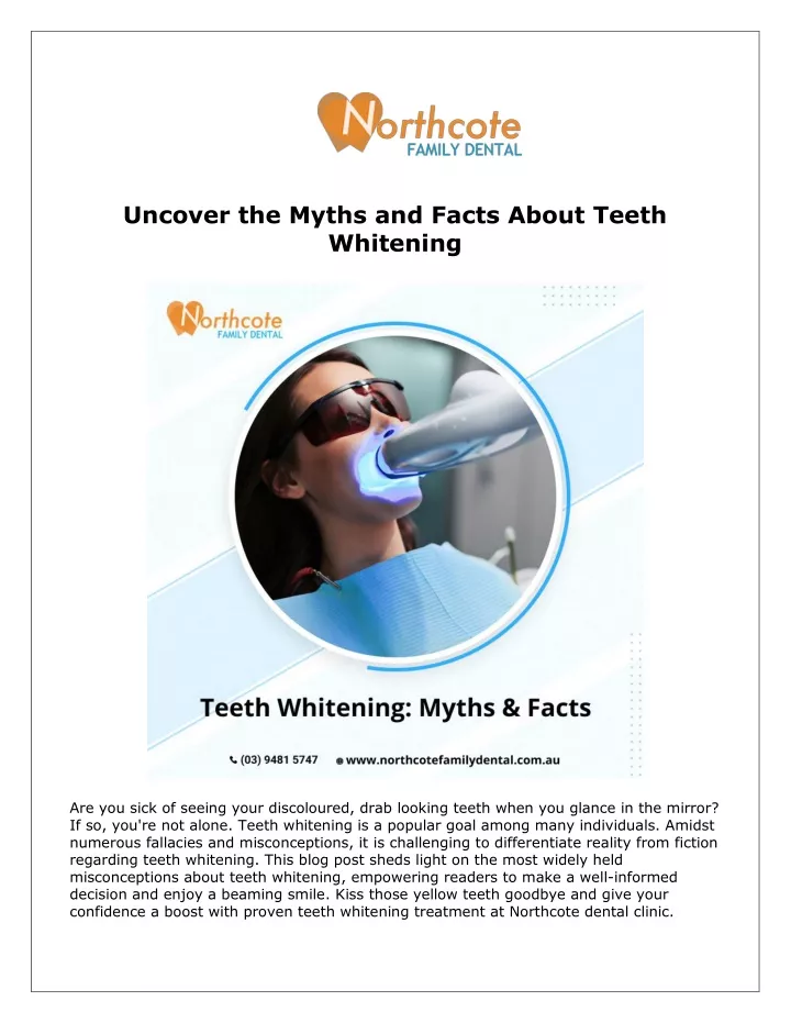 uncover the myths and facts about teeth whitening