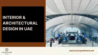 Interior & Architectural Design in UAE