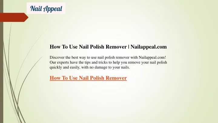how to use nail polish remover nailappeal