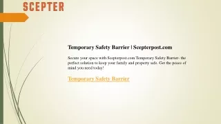 Temporary Safety Barrier  Scepterpost.com