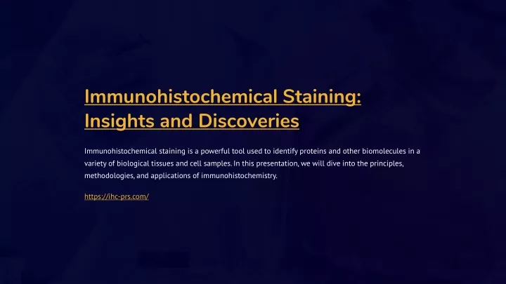 immunohistochemical staining insights