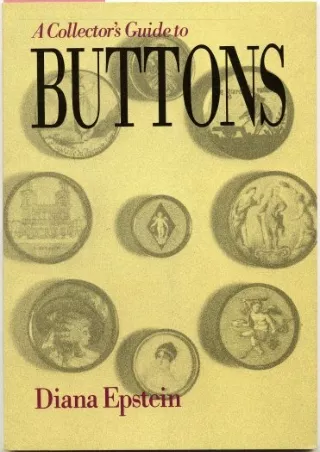 PDF BOOK DOWNLOAD The Collector's Guide to Buttons epub