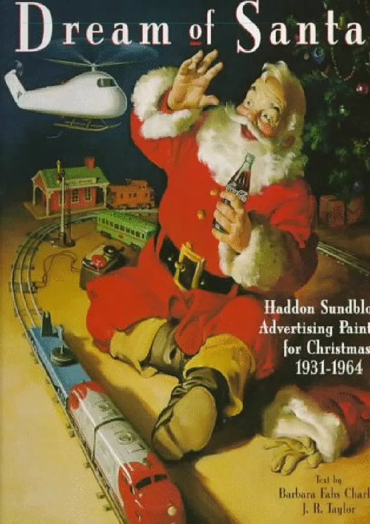 dream of santa haddon sundblom s advertising