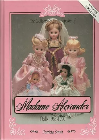 EPUB DOWNLOAD Madame Alexander Dolls, 1965-1990 ipad