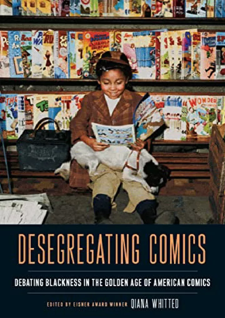 desegregating comics debating blackness