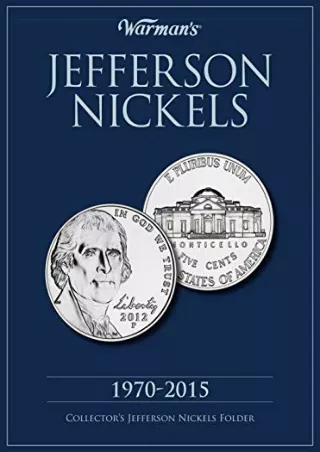 PDF Read Online Jefferson Nickels 1970-2015: Collector's Jefferson Nickels Folde