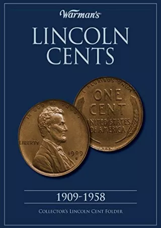 PDF KINDLE DOWNLOAD Lincoln Cents 1909-1958 Collector's Folder (Warman's Collect
