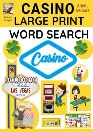 PDF Read Online CASINO LARGE PRINT WORD SEARCH for SENIORS and ADULTS: Themed Pu