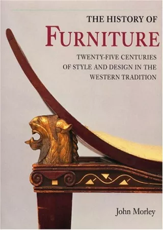 EPUB DOWNLOAD The History of Furniture: Twenty-Five Centuries of Style and Desig