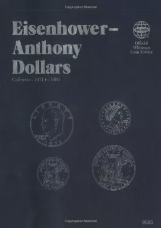 READ [PDF] Eisenhower - Anthony: Dollars (Official Whitman Coin Folder) android