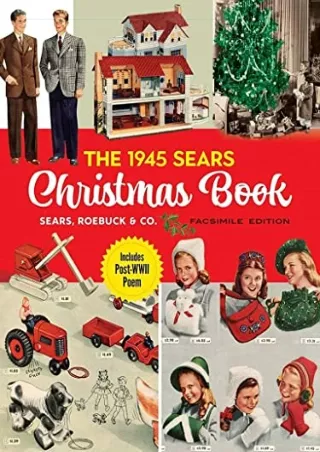 PDF KINDLE DOWNLOAD The 1945 Sears Christmas Book full