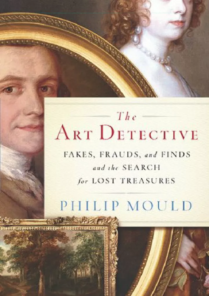 the art detective fakes frauds and finds