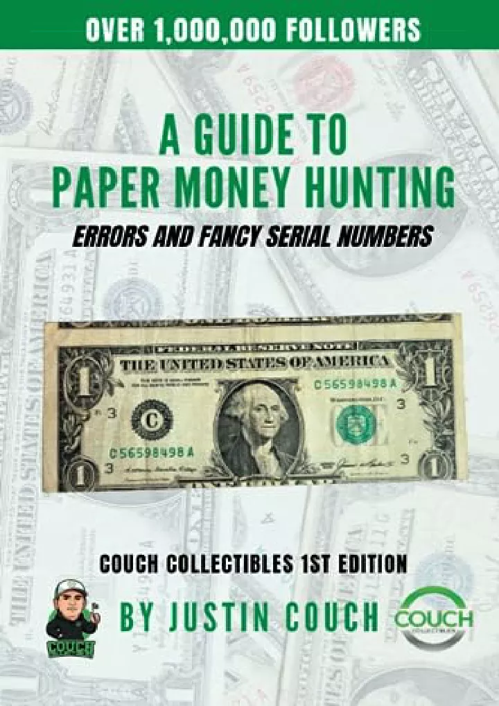 a guide to paper money hunting errors and fancy