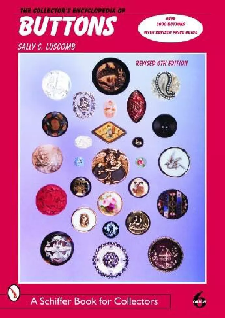 the collector s encyclopedia of buttons schiffer