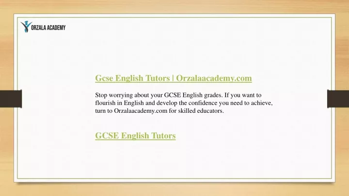 gcse english tutors orzalaacademy com stop