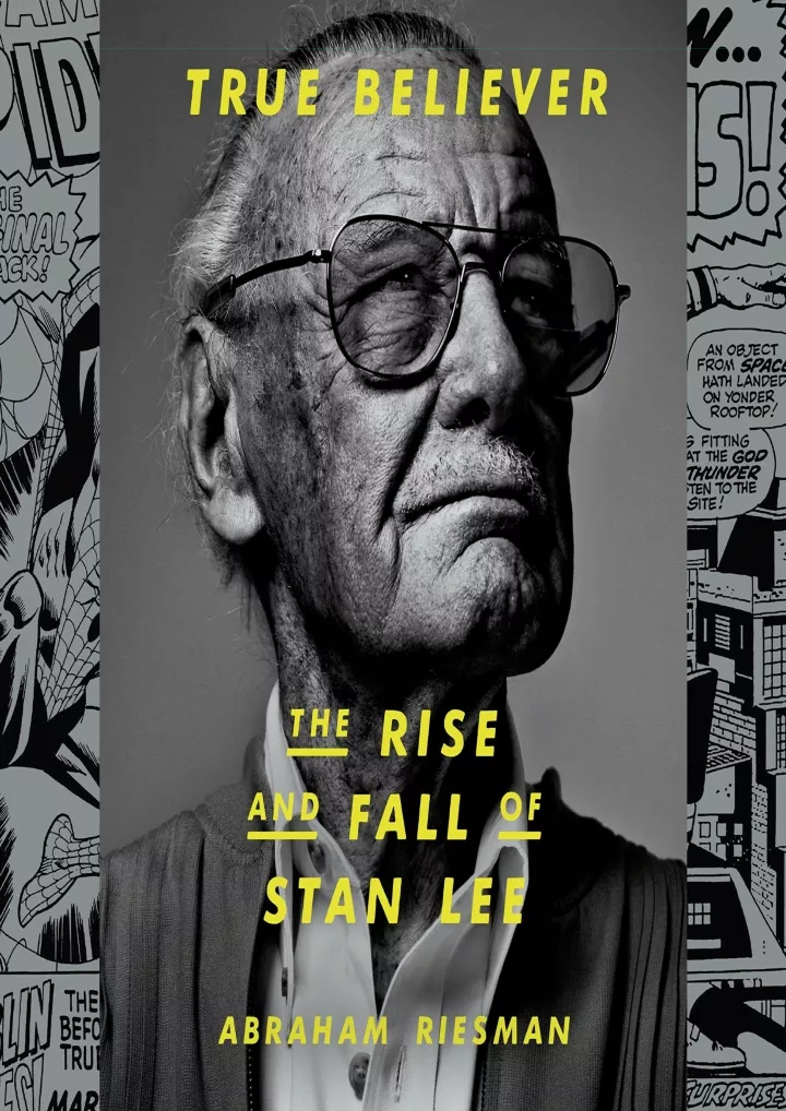 true believer the rise and fall of stan